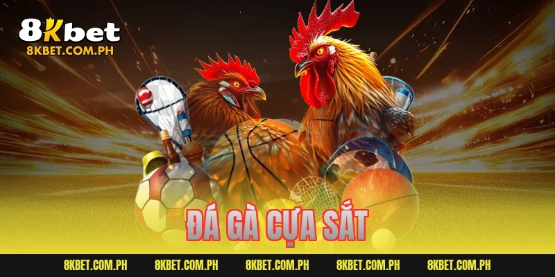 đá gà cựa sắt