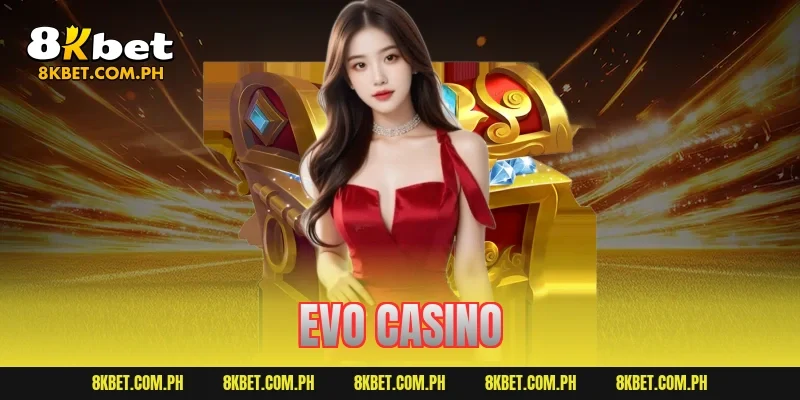 evo casino