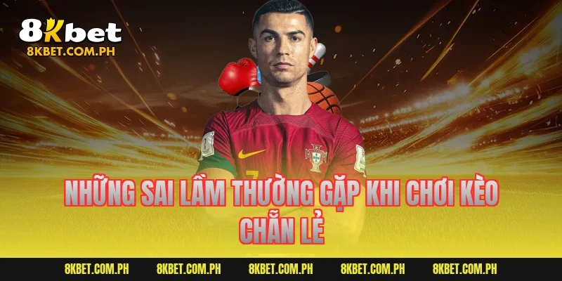 Những sai lầm thường gặp khi chơi kèo chẵn lẻ